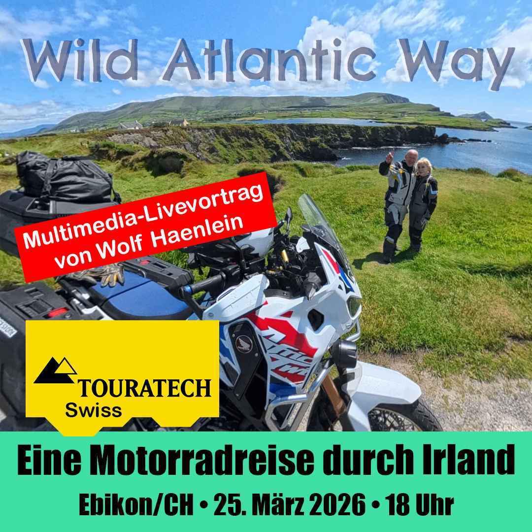 Reisevortrag mit Wolf Bike on Tour – Irland erFAHREN - mit dem Motorrad am Wild Atlantic Way und mehr